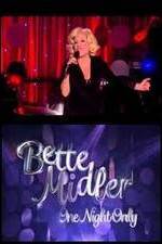 Watch Bette Midler: One Night Only Afdah