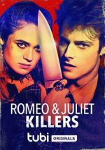 Watch Romeo and Juliet Killers Afdah