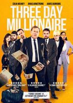 Watch Three Day Millionaire Afdah