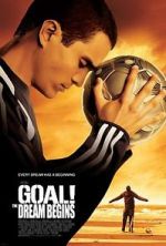 Watch Goal! The Dream Begins Afdah