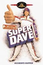 Watch The Extreme Adventures of Super Dave Afdah