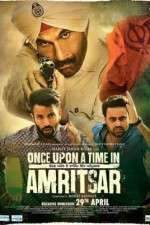 Watch Once Upon a Time in Amritsar Afdah