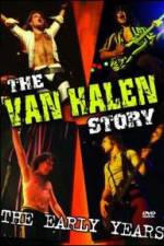 Watch The Van Halen Story The Early Years Afdah