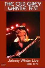 Watch Johnny Winter: The Old Grey Whistle Test Afdah