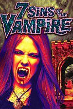 Watch 7 Sins of the Vampire Afdah