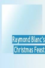Watch Raymond Blanc's Christmas Feast Afdah