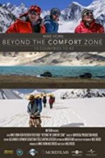 Watch Beyond the Comfort Zone - 13 Countries to K2 Afdah