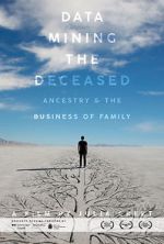 Watch Data Mining the Deceased: Ancestry and the Business of Family Afdah