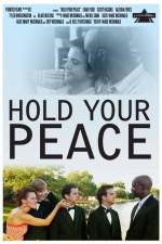 Watch Hold Your Peace Afdah