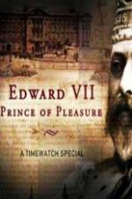 Watch Edward VII ? Prince of Pleasure Afdah