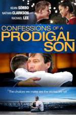 Watch Confessions of a Prodigal Son Afdah