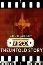 Watch VIPCO The Untold Story Afdah