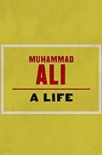 Watch Muhammad Ali: A Life Afdah