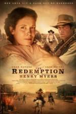 Watch The Redemption of Henry Myers Afdah