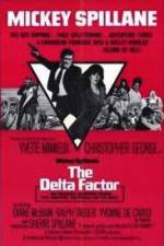 Watch The Delta Factor Afdah