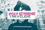 Watch Poly Styrene: I Am a Clich Afdah
