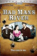 Watch Bad Man's River Afdah