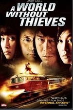 Watch A World Without Thieves Afdah