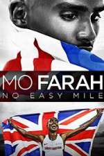 Watch Mo Farah: No Easy Mile Afdah