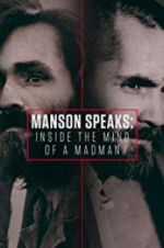 Watch Manson Speaks: Inside the Mind of a Madman Afdah