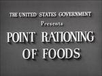 Watch Point Rationing of Foods (Short 1943) Afdah