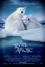 Watch To the Arctic 3D Afdah