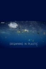 Watch Drowning in Plastic Afdah