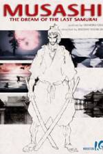 Watch Musashi The Dream of the Last Samurai Afdah