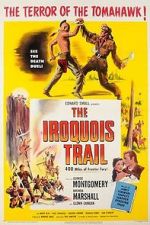 Watch The Iroquois Trail Afdah