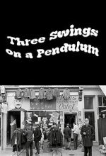 Watch Three Swings on a Pendulum (TV Special 1967) Afdah