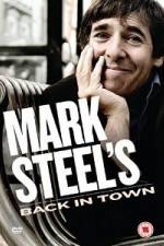 Watch Mark Steel- Mark Steel\'s Back In Town Afdah