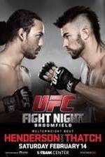 Watch UFC Fight Night 60 Henderson vs Thatch Afdah