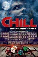Watch Chill: The Killing Games Afdah