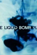 Watch The Liquid Bomb Plot Afdah