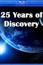 Watch 25 Years of Discovery Afdah