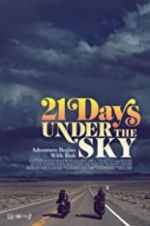 Watch 21 Days Under the Sky Afdah