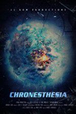 Watch Chronesthesia Afdah
