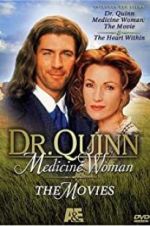Watch Dr. Quinn, Medicine Woman: The Heart Within Afdah