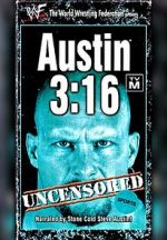 Watch Austin 3:16 Uncensored Afdah