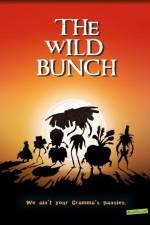 Watch The Wild Bunch Afdah