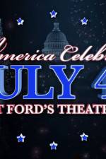 Watch America Celebrates July 4th at Ford's Theatre Afdah