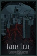 Watch Barren Trees Movie4k