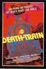 Watch The Death Train Afdah