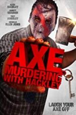 Watch Axe Murdering with Hackley Afdah