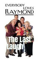 Watch Everybody Loves Raymond: The Last Laugh Afdah