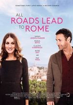 Watch All Roads Lead to Rome Afdah