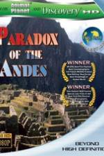 Watch Paradox of the Andes Afdah