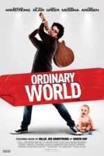 Watch Ordinary World Afdah
