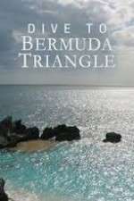 Watch Dive to Bermuda Triangle Afdah