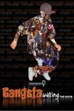 Watch Gangsta Walking the Movie Afdah